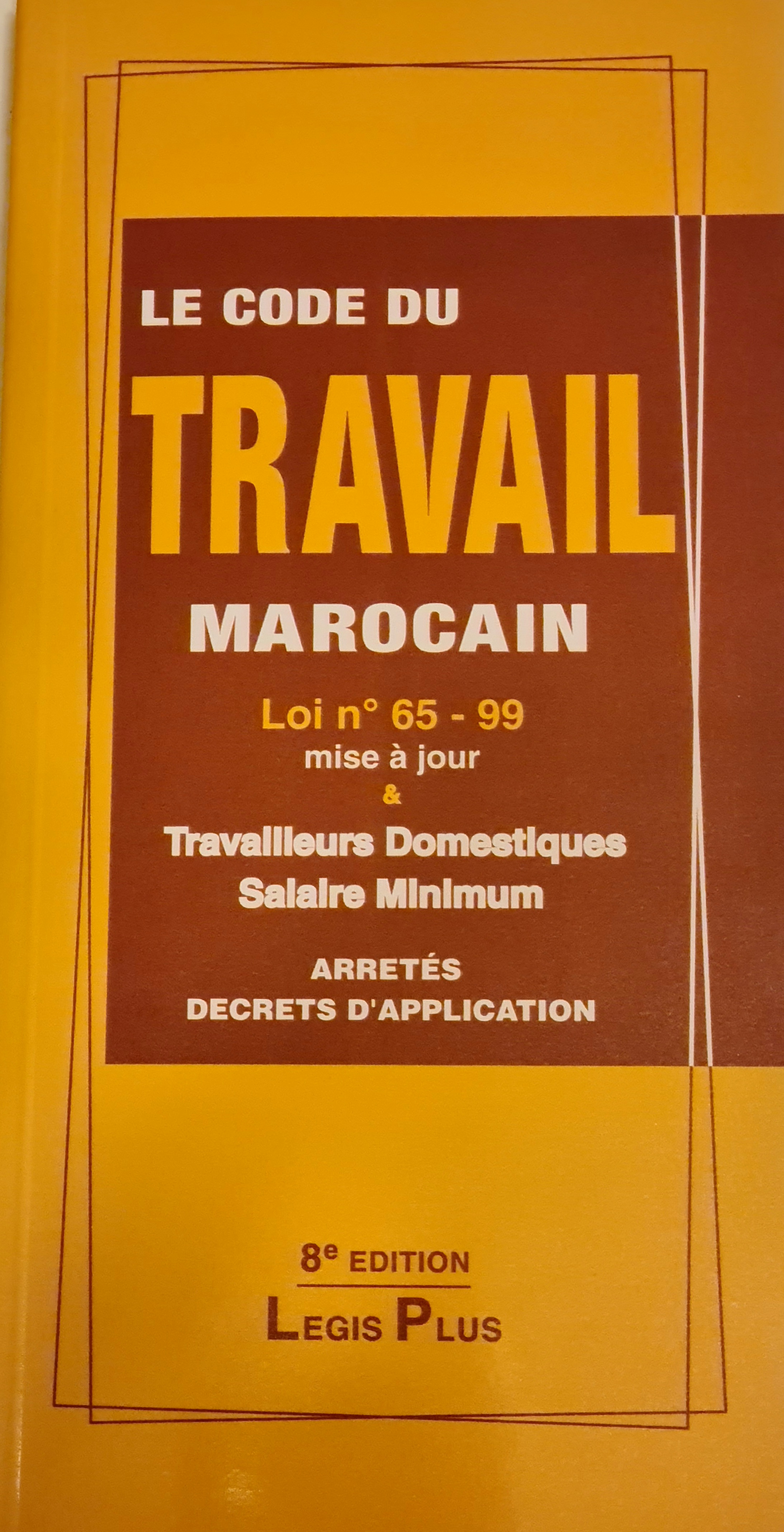 LE CODE DU TRAVAIL  240  pages 85 DH